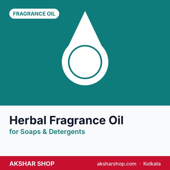 Herbal Fragrance Oil for Soaps & Detergents