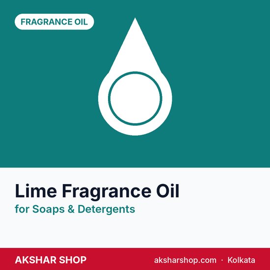 Lime Fragrance Oil for Soaps & Detergents