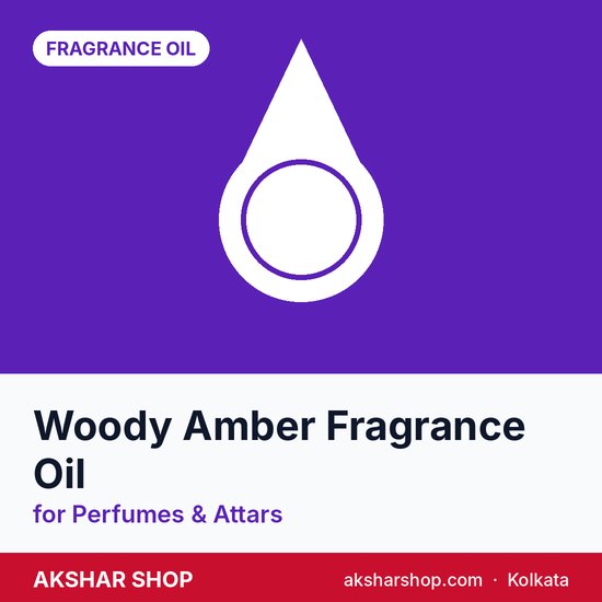 Woody Amber Fragrance Oil for Perfumes & Attars
